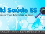 Wiki.Saúde Sesa desenvolve plataforma colaborativa para auxiliar dia a dia dos profissionais